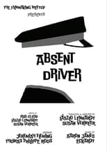 Poster for Absent Driver