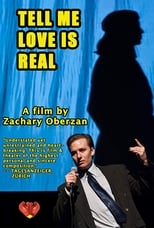 Poster for Tell Me Love Is Real 