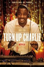 Poster for Turn Up Charlie Season 1