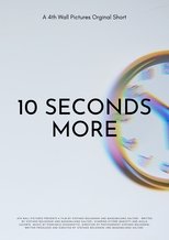 Poster di 10 Seconds More