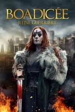 Boadicée : Reine guerri&egrave;re
