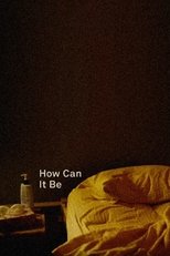 Poster for How Can It Be