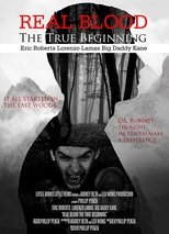 Poster for Real Blood: The True Beginning