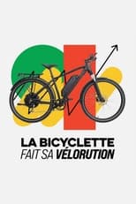 Poster di La bicyclette fait sa vélorution