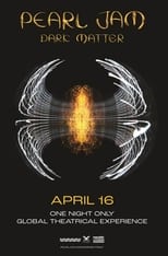 Poster for Pearl Jam: Dark Matter – Global Theatrical Experience