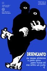 Poster for DESENCANTO: ás veces síntome o puto amo, pero hoxe só me sinto un puto :(