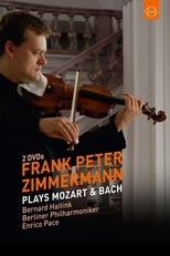 Poster for Frank Peter Zimmermann plays Mozart & Bach 