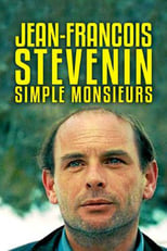 Poster for Jean-François Stévenin - Simple Messieurs