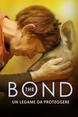 Poster di The bond - Un legame da proteggere