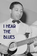 Poster for I Hear The Blues
