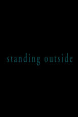 Poster for Standing Outside
