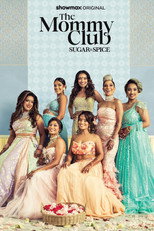 The Mommy Club: Sugar & Spice (2024)