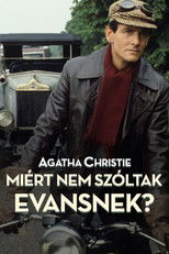 Agatha Christie – Miért nem szóltak Evansnek?
