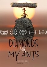 Diamonds for My Ants