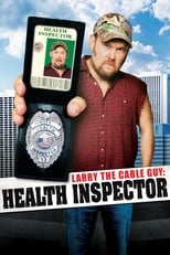 Poster for Larry the Cable Guy: Health Inspector 