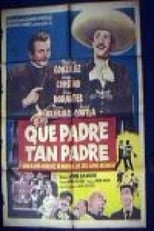 Poster for ¡Que padre tan padre!