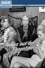 Poster for Neues aus der Florentiner 73