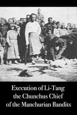 Execution of Li-Tang the Chunchus Chief of the Manchurian Bandits poster
