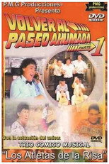 Los Atletas de la Risa Volver al Paseo Ahumada 1 poster