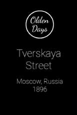 Poster for Moscow, Tverskaia Street 