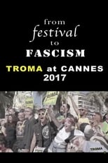 Poster for From Festival to Fascism: Cannes 2017