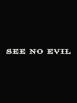See No Evil