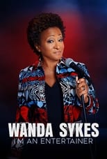 Poster for Wanda Sykes: I'm an Entertainer