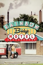 Poster for The Rainbow Bridge Motel