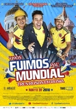 Poster for Y nos fuimos pal' mundial 