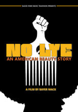 Poster di No Lye: An American Beauty Story