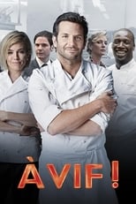 À vif ! serie streaming