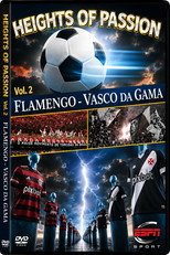 Height of Passion - Vol.2 - Flamengo / Vasco da Gama