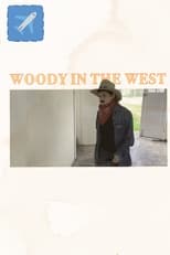 Poster for Woody In the West 