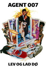 Agent 007 - Lev og lad dø