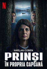 Prinși în propria capcană