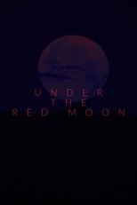 Under The Red Moon