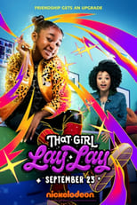 Poster for That Girl Lay Lay Season 1
