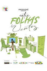 Entre Folhas e Ventos