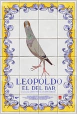Poster for Leopoldo From the Bar