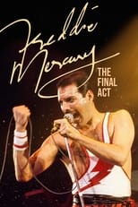 Poster for Freddie Mercury: The Final Act 