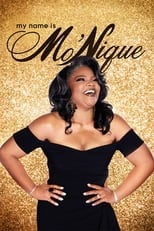 Poster for My Name Is Mo'Nique