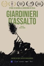 Poster for Giardinieri d'assalto