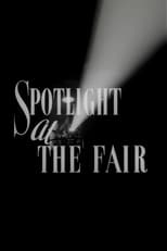 Poster for Spotlight at the Fair