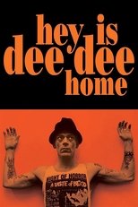 Poster for Hey! Is Dee Dee Home?