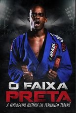 VER The Black Belt The True History of Fernando Terere () Online Gratis HD