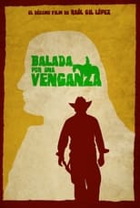 Poster for BALADA POR UNA VENGANZA 
