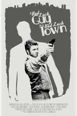 Poster for A Bad Luck Guy in a Bad Luck Town