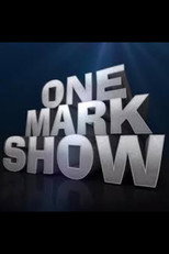 One Mark Show poster