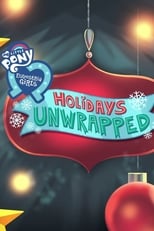 Poster for My Little Pony: Equestria Girls - Holidays Unwrapped 