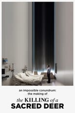 Poster for An Impossible Conundrum: The Making of 'The Killing of a Sacred Deer'